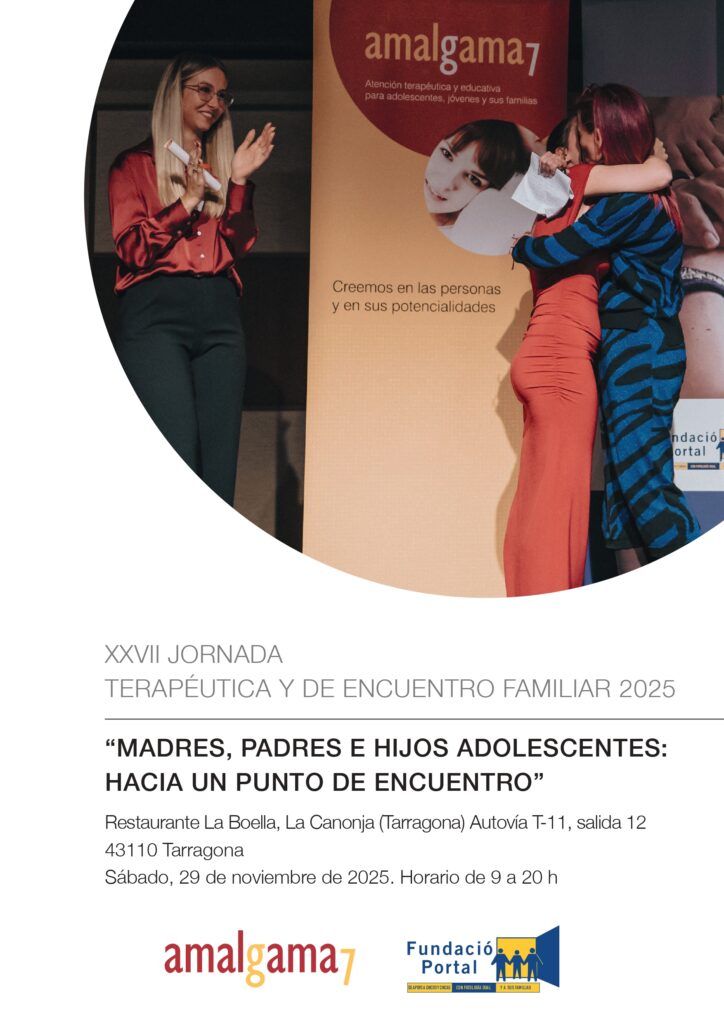 Jornada Terapéutica y de Encuentro Familiar, Fundación Portal, Amalgama7, adolescencia en riesgo, juventud